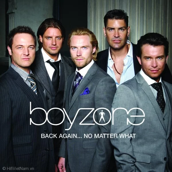 Back Again… No Matter What – Boyzone
