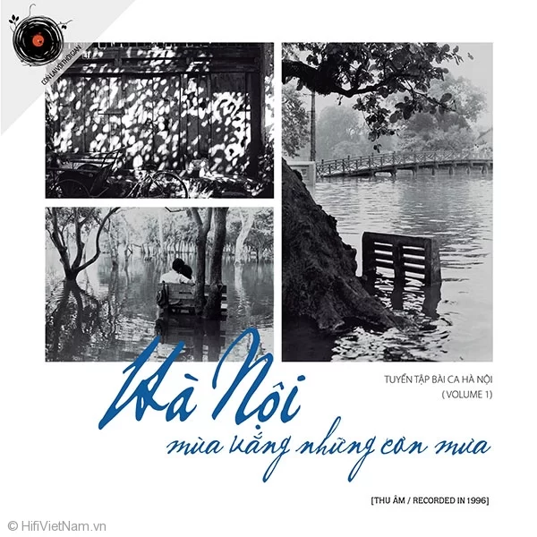 Đĩa than: Hà Nội mùa vắng những cơn mưa – Various Artists
