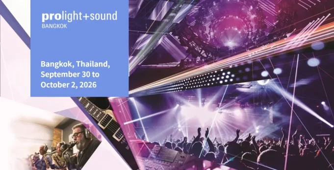 Prolight + Sound Bangkok thiết lập quan hệ đối tác với AVLIAS trước thềm kỳ triển lãm đầu tiên năm 2026