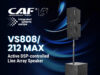 Loa array CAF VS808 MAX: Khi thiết kế 13kg thay đổi cuộc chơi âm thanh sự kiện